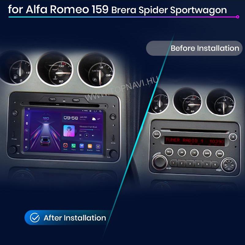 Alfa Romeo 159, Brera, Spider 2005 - 2011 7" Android Multimédia fejegység - TopNAVI