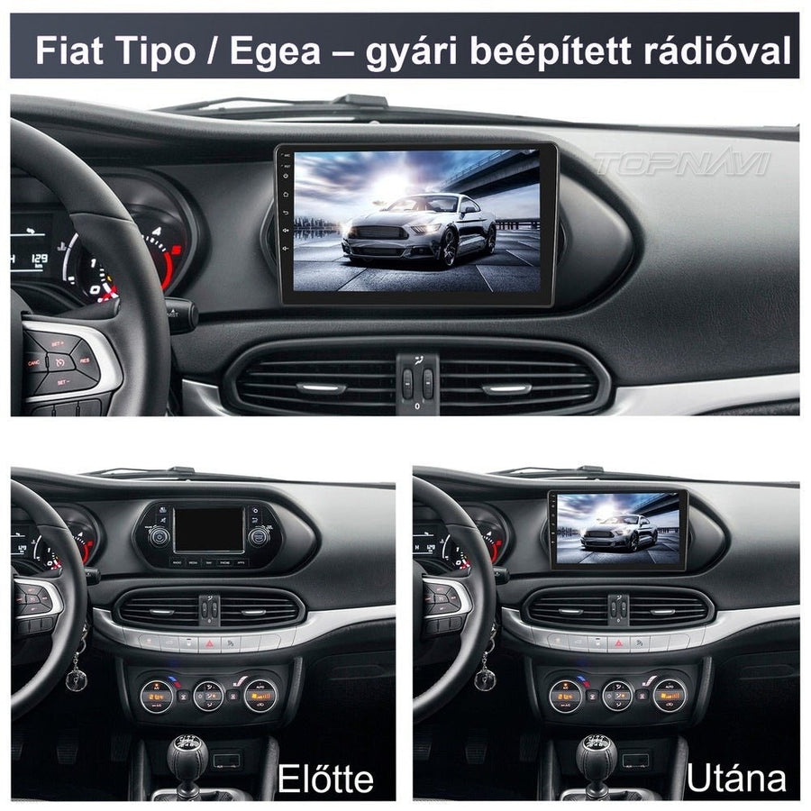 Fiat Tipo, Egea műszerfal a gyári beépített rádióval és beszerelés után a 9" Android fejegységgel - TOPNAVI
