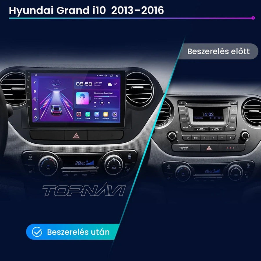 Hyundai i10 2 műszerfal a gyári rádióval és beszerelés után a 9" Android fejegységgel - TOPNAVI