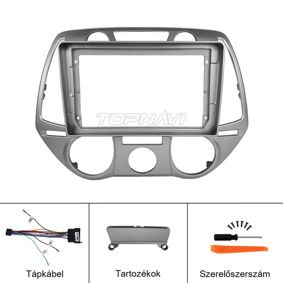 Hyundai i20 9" ezüst beépítőkeret („A” kivitel) tápkábellel, tartozékokkal és szerelőszerszámmal - TOPNAVI