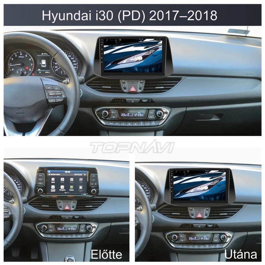 Hyundai i30 (PD) műszerfal a gyári kijelzővel és beszerelés után a 9" Android fejegységgel - TOPNAVI