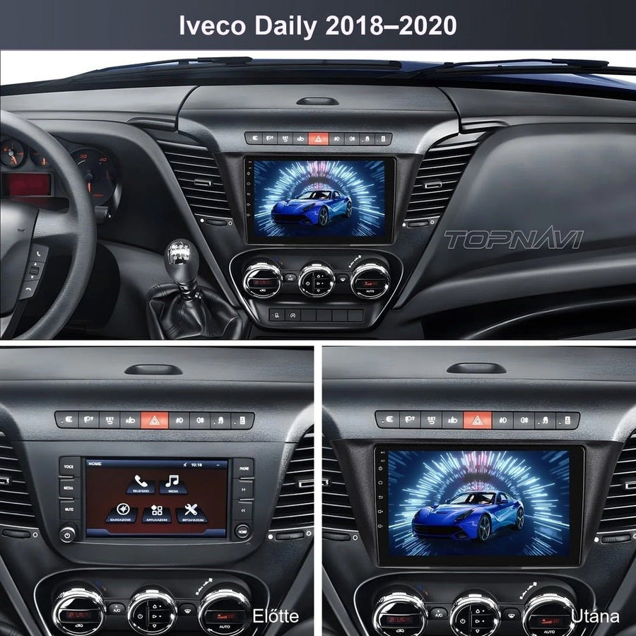 Iveco Daily műszerfal a gyári rádióval és beszerelés után a 9" Android fejegységgel - TOPNAVI
