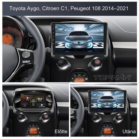 Toyota Aygo, Citroen C1, Peugeot 108 2014- 2021 9" Android multimédia autórádió érintőkijelzős fejegység – másik nézet