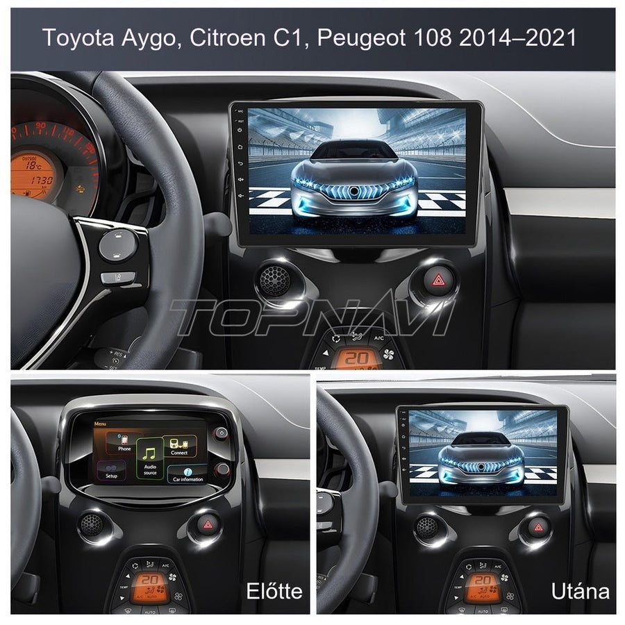 Toyota Aygo műszerfal a gyári érintőkijelzővel és beszerelés után a 9" Android fejegységgel - TOPNAVI
