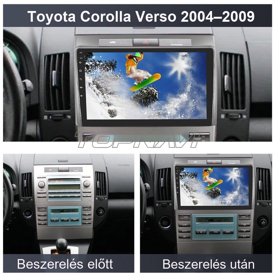 Toyota Corolla Verso műszerfal a gyári rádióval és beszerelés után a 9" Android fejegységgel - TOPNAVI