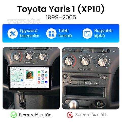 Toyota Yaris 1 1999- 2005 9" Android multimédia autórádió érintőkijelzős fejegység – másik nézet